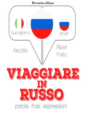 cover image of Viaggiare in Russo